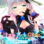 Little Sick Girls ?鏡の中のアイドル?